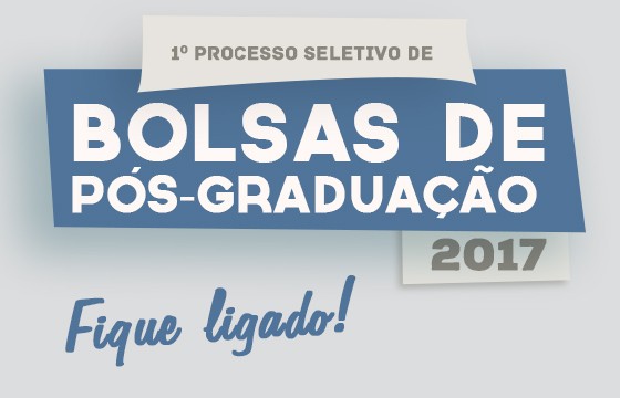 Read more about the article 1º Processo seletivo de bolsas de Pós-Graduação de 2017