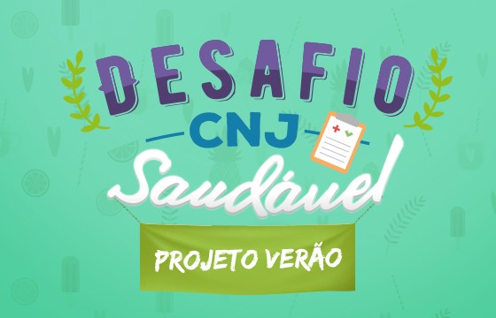 Read more about the article Participe da palestra inaugural do Desafio CNJ Saudável