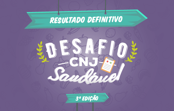 Read more about the article Acesse os resultados definitivos da 3ª Edição do Desafio CNJ Saudável
