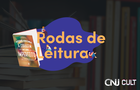 Read more about the article Leia e participe da 1ª Roda de Leitura do CNJ!