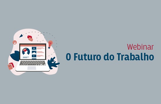 Read more about the article SGP promove seminário on-line sobre o futuro do trabalho