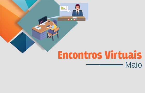 Read more about the article Encontros Virtuais para discutir o trabalho remoto e a QVT continuam em maio
