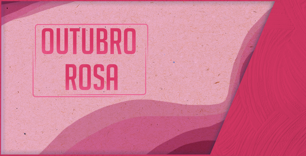Read more about the article Qualquer pessoa pode ter Câncer de Mama. Cuide-se!