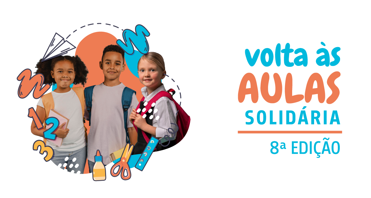 Read more about the article Está no ar: 8ª edição da campanha Volta às Aulas Solidária
