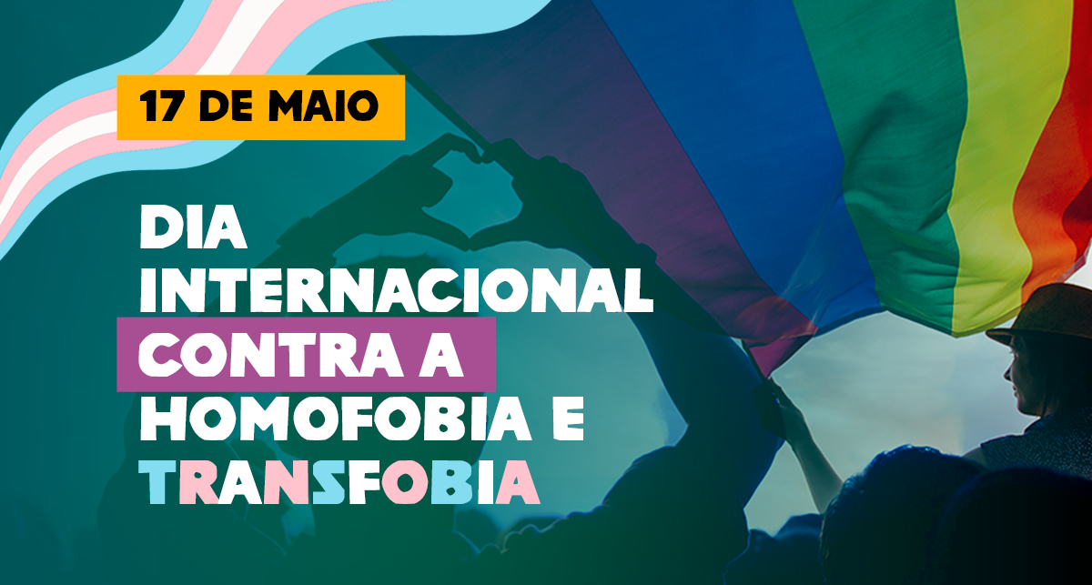 Read more about the article 17/5 – Celebre o respeito