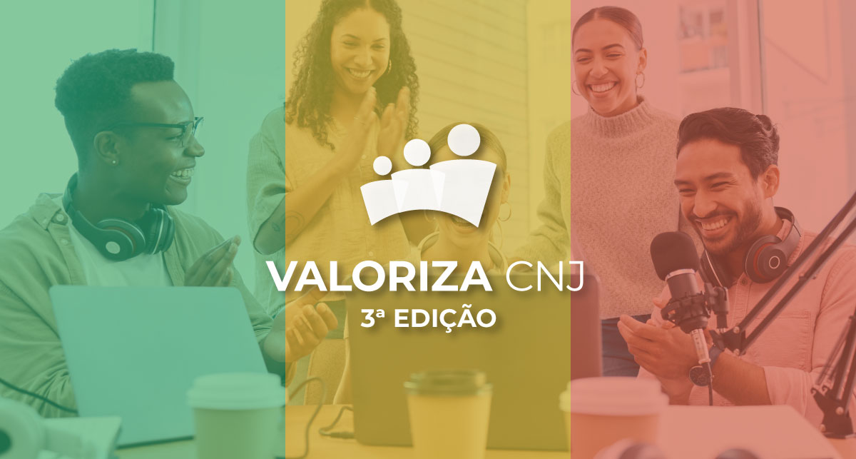 Read more about the article Inscrições abertas para a 3.ª edição do Prêmio Valoriza CNJ