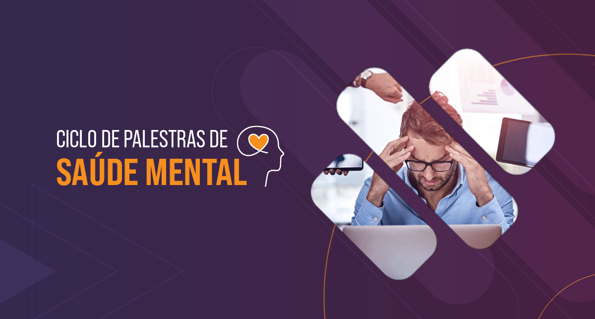 Read more about the article Saúde mental é tema de ciclo de palestras