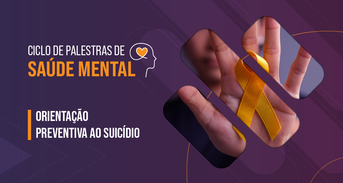 Read more about the article Orientação preventiva ao suicídio é tema de palestra