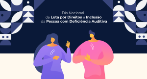 Read more about the article 6 de junho: compromisso com a inclusão das pessoas surdas