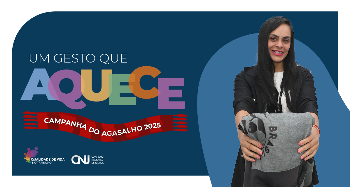 Read more about the article Campanha do Agasalho do CNJ tem novo prazo