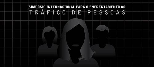 Você está visualizando atualmente Evento sobre combate ao tráfico de pessoas começa nesta quinta