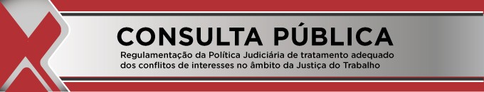 Leia mais sobre o artigo Regulamentação da Política Judiciária de tratamento adequado dos conflitos de interesses no âmbito da Justiça do Trabalho
