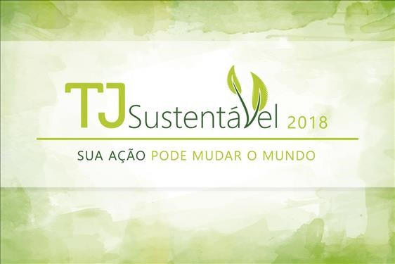 Você está visualizando atualmente Tribunal de Justiça de São Paulo lança TJ Sustentável 2018