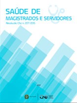 Saúde de Magistrados e Servidores: Resolução CNJ n. 207/2015