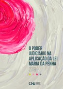 O Poder Judiciário na aplicação da lei Maria da Penha - 2018