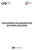 Indicadores Socioambientais do Poder Judiciário.