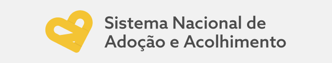 Sistema Nacional de Adoção e Acolhimento (SNA)