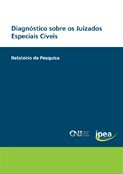 Ipea: Diagnóstico sobre os Juizados Especiais Cíveis