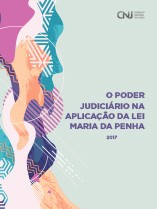 O Poder Judiciário na Aplicação da Lei Maria da Penha