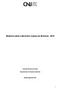 Relatório sobre o Seminário Justiça em Números – 2010