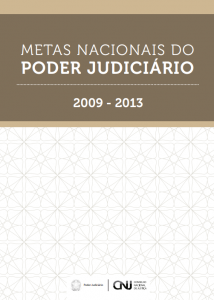 Metas Nacionais do Poder Judiciário 2009 - 2013