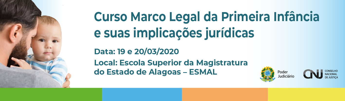Banner do Curso Marco Legal da Primeira Infância e suas Implicações Jurídicas