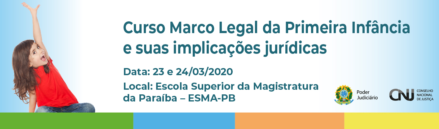 Banner do Curso Marco Legal da Primeira Infância e suas Implicações Jurídicas