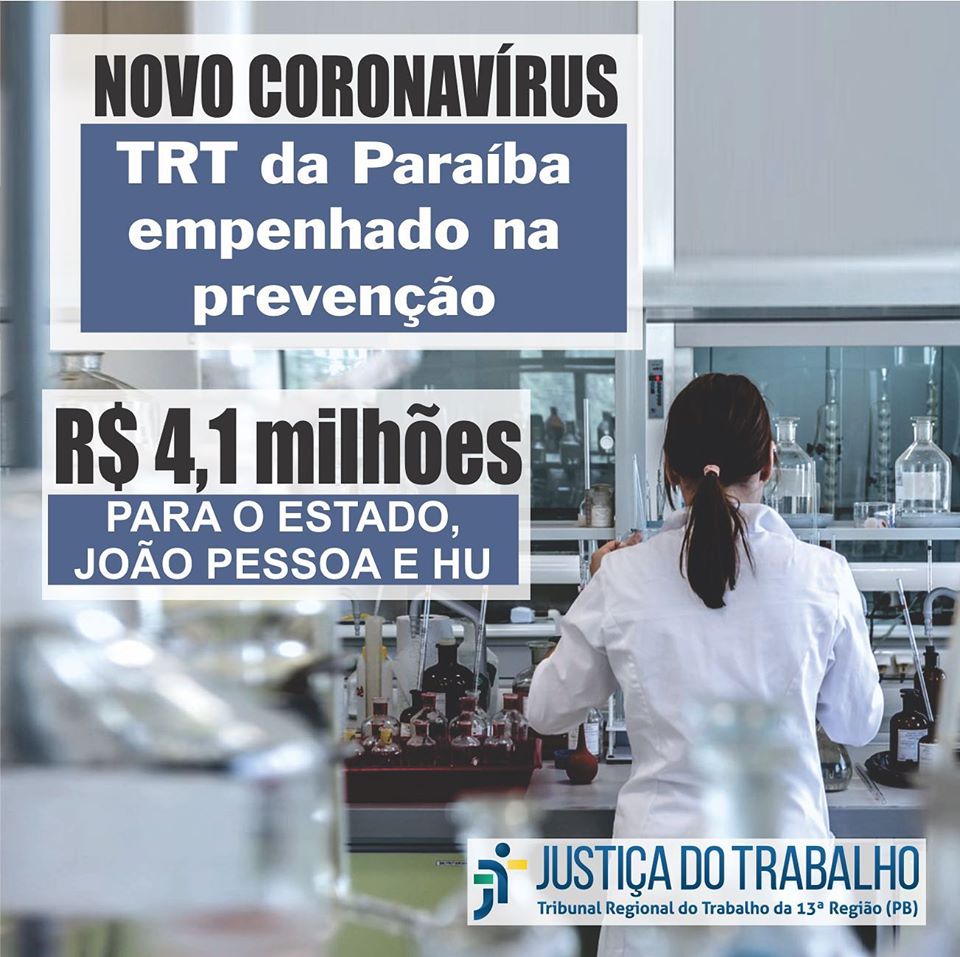 Você está visualizando atualmente Em quatro processos, JT da Paraíba destinou R$ 5 mi para combate ao coronavírus
