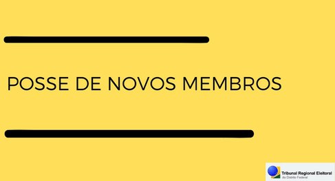 Você está visualizando atualmente Comunicado sobre posse dos novos membros da Justiça Eleitoral do DF