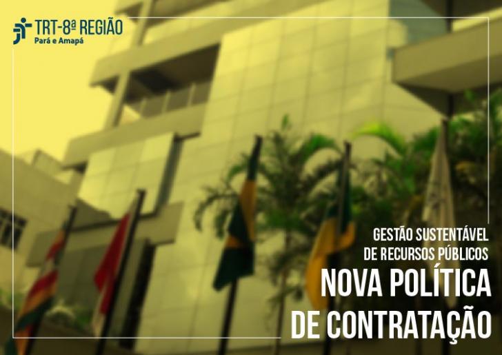 Você está visualizando atualmente Nova política de contratações tem foco na gestão sustentável de recursos públicos