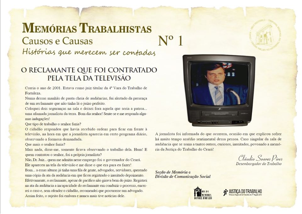 Você está visualizando atualmente Memórias Trabalhistas nº 1: “O reclamante que foi contratado pela tela da televisão”