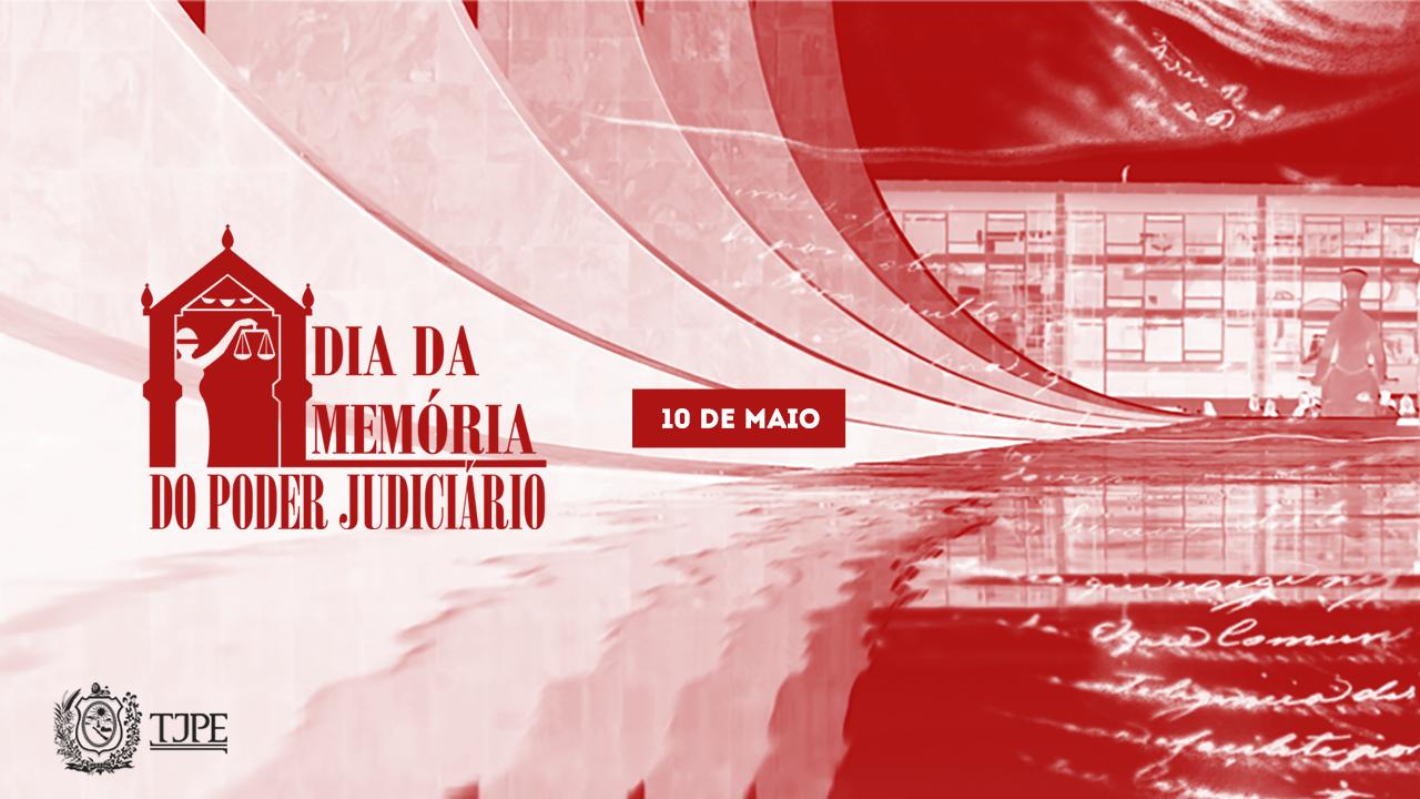 Você está visualizando atualmente Memória do Judiciário é tema da primeira live da Esmape nesta segunda (11/5)