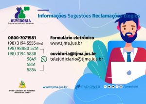 Read more about the article Ouvidoria no MA disponibiliza mais canais de atendimento em plantão extraordinário
