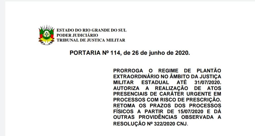 Leia mais sobre o artigo Justiça Militar do Rio Grande do Sul prorroga plantão extraordinário até 31 de julho