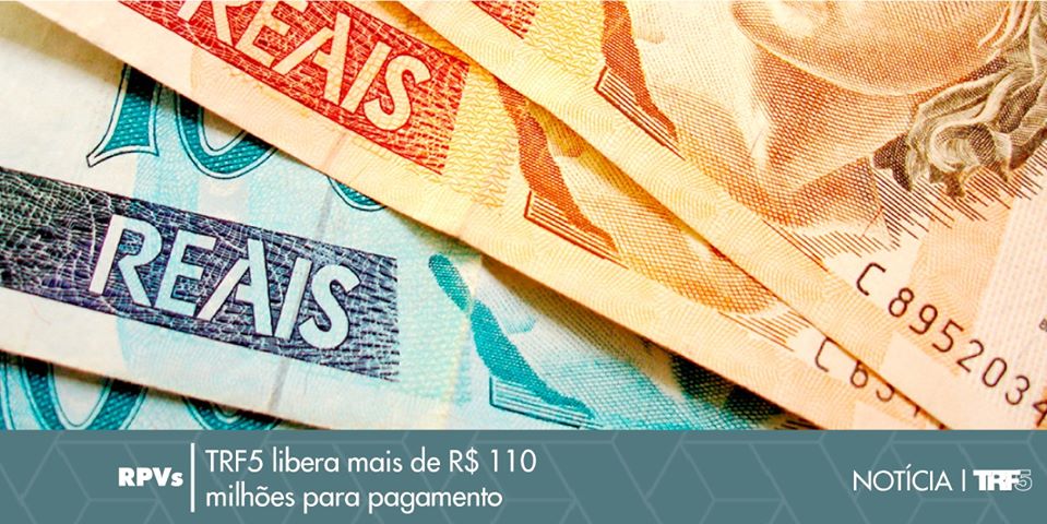 You are currently viewing Justiça Federal da 5ª Região libera mais de R$ 110 milhões em pagamentos de RPVs