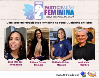 Você está visualizando atualmente Comissão incentiva participação feminina na Justiça Eleitoral do Amapá