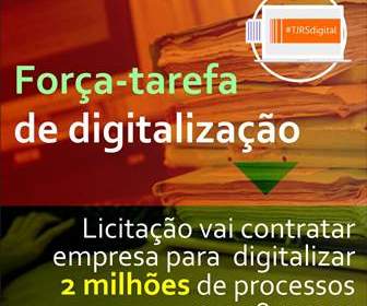 Leia mais sobre o artigo Justiça Estadual do RS abre licitação para digitalizar 2 milhões de processos