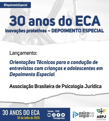 Leia mais sobre o artigo Depoimento Especial será tema de debate em evento sobre 30 anos do ECA