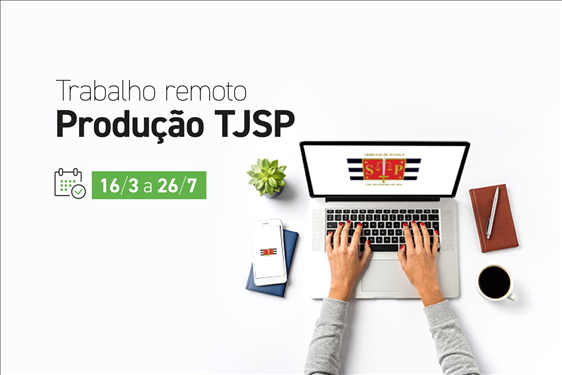 Leia mais sobre o artigo Justiça paulista produz 10,6 milhões de atos processuais em trabalho remoto