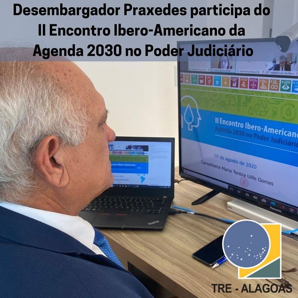 Você está visualizando atualmente AL: Tribunal eleitoral participa do II Encontro Ibero-Americano da Agenda 2030 no Judiciário