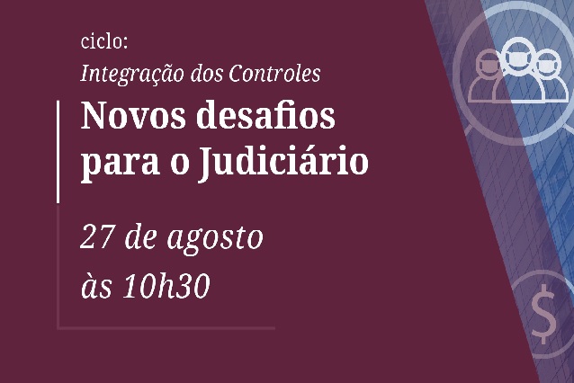 Você está visualizando atualmente TCU promove, em parceria com CNJ, evento online sobre auditoria interna no Judiciário