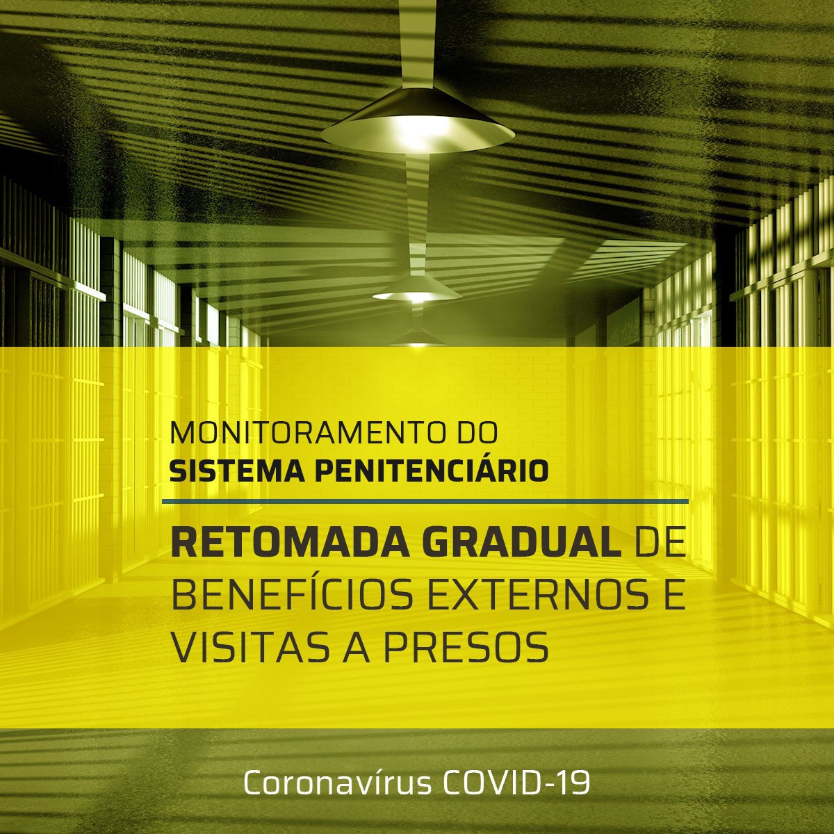 Você está visualizando atualmente Vara autoriza retomada gradual de benefícios e visitas a pessoas presas no DF