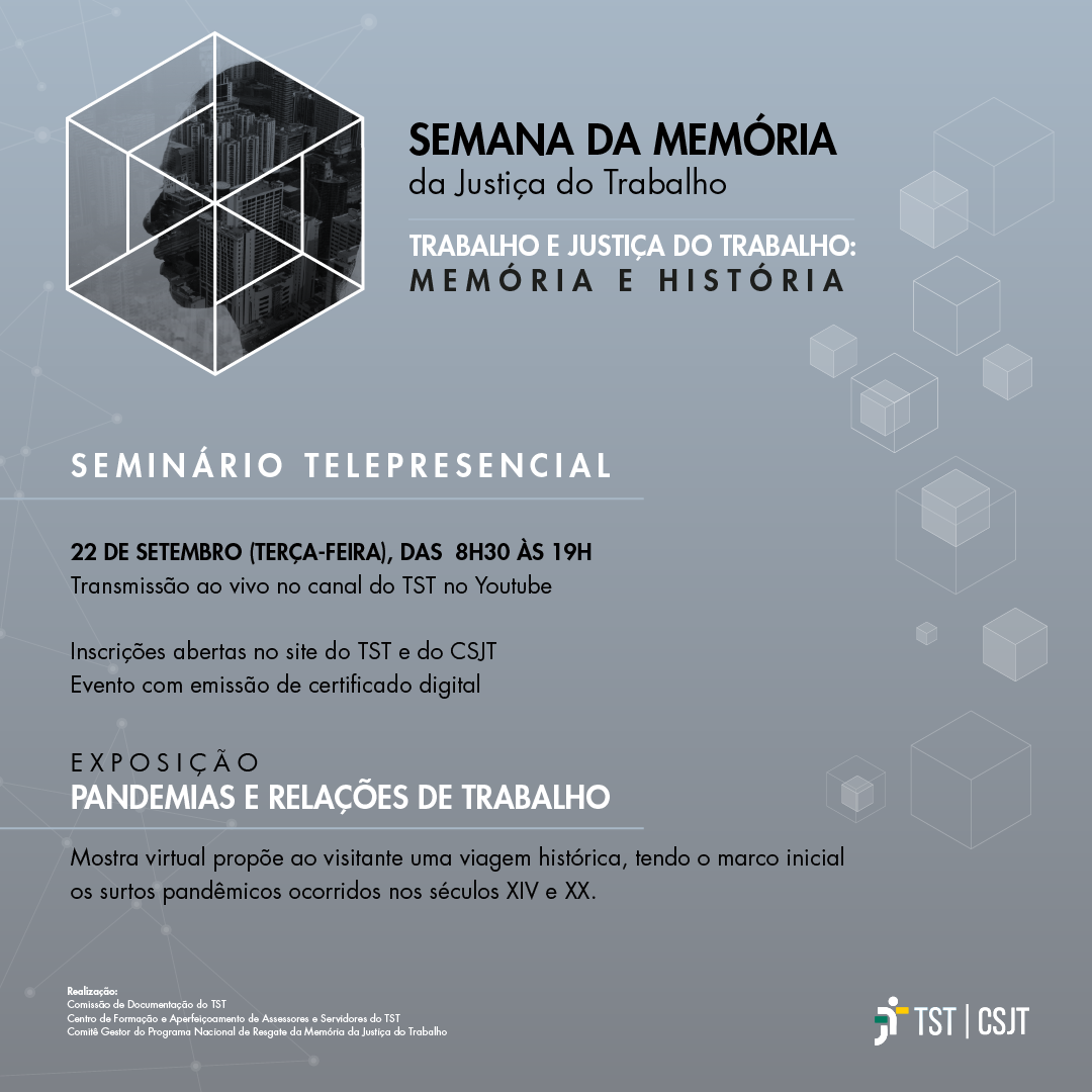 Você está visualizando atualmente Seminário nacional debate a história da Justiça do Trabalho nesta terça-feira (22/9)