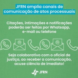 Read more about the article RN: Justiça Federal implanta comunicação processual por WhatsApp e e-mail