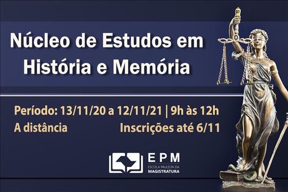 Você está visualizando atualmente SP: Escola de Magistratura inicia atividades de núcleo de estudos em história e memória