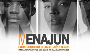 Read more about the article Inscrições para Encontro Nacional de Juízas e Juízes Negros são prorrogadas até 15/10