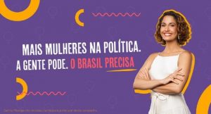 Read more about the article Campanha da Justiça Eleitoral promove maior atuação de mulheres na política