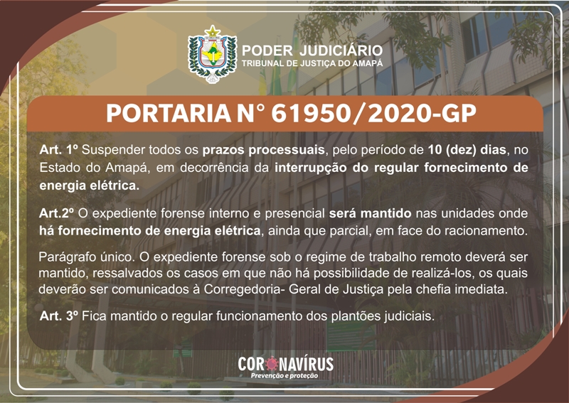 Você está visualizando atualmente Tribunal do Amapá suspende prazos processuais e expediente forense durante racionamento