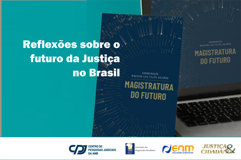 Você está visualizando atualmente Livro reflete sobre a magistratura do futuro