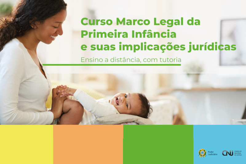 Leia mais sobre o artigo Curso sobre Marco Legal da Primeira Infância abre inscrições nesta segunda (2/8)